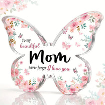 To My Mom Butterfly-Shaped Block Acrylic Plaque Birthday Family Sign